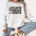 XXXL Ash Light Gray Chasing Toddlers And Jesus Christian Mom Faith Gospel On The Move Morning Blessings Sweatshirt