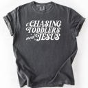  Chasing Toddlers and Jesus Faith-Filled Mom On the Go Everyday Grace Comfort Colors Tee