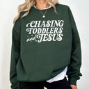 Medium Forest Dark Green Chasing Toddlers And Jesus Christian Mom Faith Gospel On The Move Morning Blessings Sweatshirt