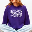 XXL Purple Chasing Toddlers And Jesus Christian Mom Faith Gospel On The Move Morning Blessings Sweatshirt