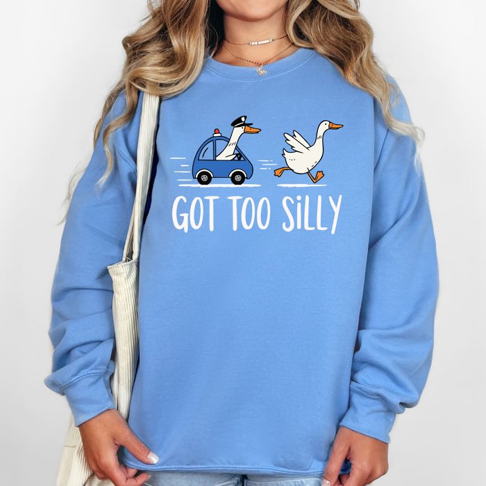 Got Too Silly, Funny Goose Watercolor Charm For Moms Family Love Everyday Wellness Sweatshirt