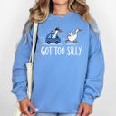 Medium Carolina Blue Got Too Silly, Funny Goose Watercolor Charm For Moms Family Love Everyday Wellness Sweatshirt
