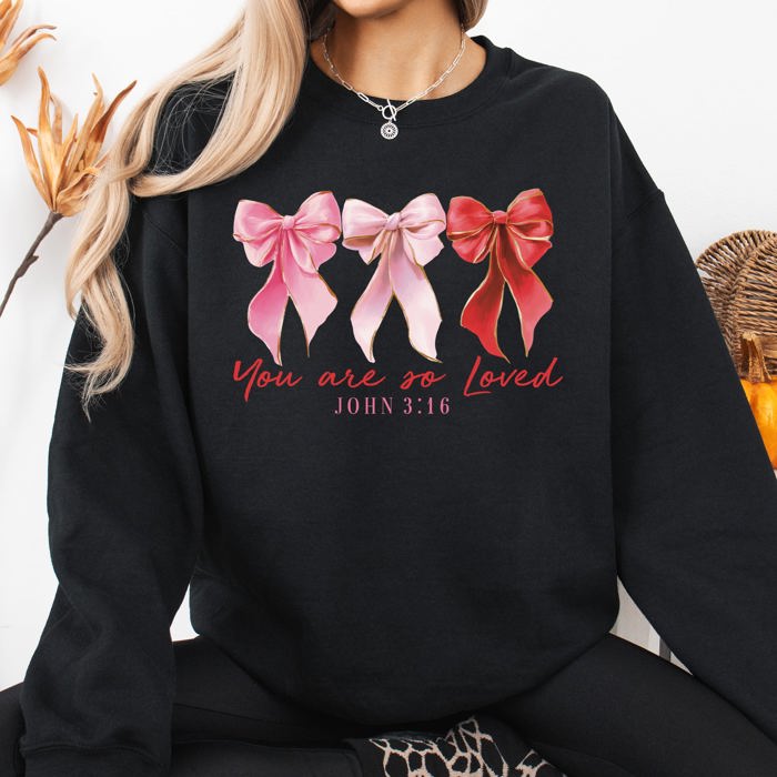 You Are Loved John 3-16 Bible Verse Faith Hope Grace Message For Christians Sweatshirt