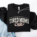 XXXL Black Tired Mom's Club Motherhood Mother's Day Limited Edition Cozy Retro Mama Sweatshirt