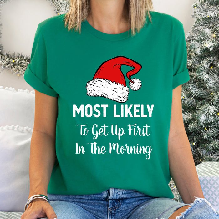 Most Likely To Christmas Family Holiday Memories And Cozy Gatherings Party Tee