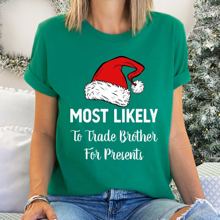 Most Likely To Christmas Family Holiday Memories And Cozy Gatherings Party Tee