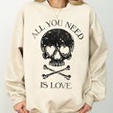  All You Need Is Love Skull Witch Aesthetic Meme Halloween Spooky Costume Sweatshirt