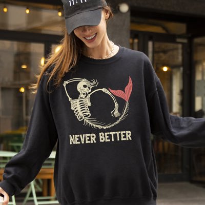 Never Better Mermaid Skeleton Ghost Witch Aesthetic Meme Halloween Spooky Sweatshirt