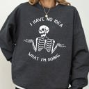 Medium Dark Gray Heather I Have No Idea Skeleton Ghost Witch Skull Spooky Halloween Meme Costume Sweatshirt
