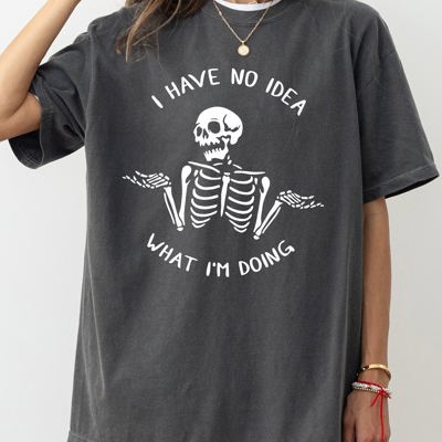 I Have No Idea Skeleton Ghost Witch Skull Meme Halloween Costume Comfort Colors Tee