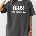  They Missed One 1692 Skeleton Ghost Witch Skull Spooky Halloween Comfort Colors Tee