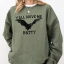 XXL Military Green Y'All Drive Me Batty Spooky Bat Ghost Witch Skull Halloween Costume Graphic Sweatshirt