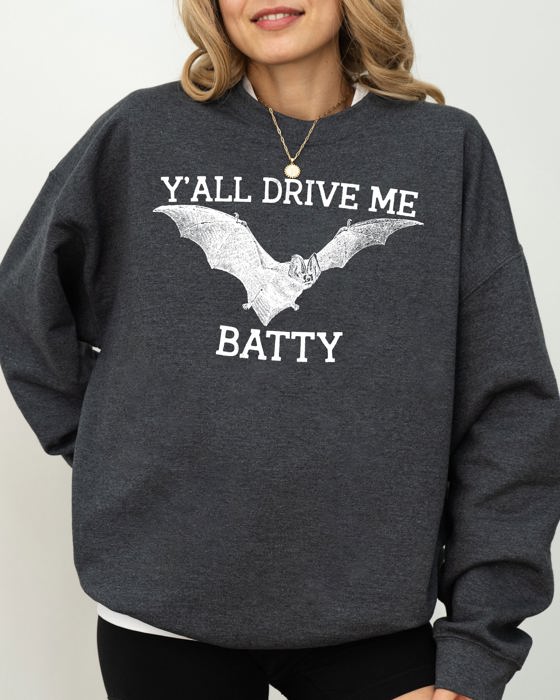 Y'All Drive Me Batty Spooky Bat Ghost Witch Skull Halloween Costume Graphic Sweatshirt