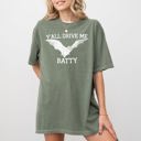 Medium Moss Dark Green Y'All Drive Me Batty Spooky Bat Ghost Witch Skull Costume Halloween Night Comfort Colors Tee