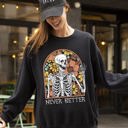 XXXL Black Never Better Floral Skeleton Witch Ghost Skull Spooky Aesthetic Meme Halloween Costume Sweatshirt