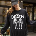 Small Black Til Death Skeleton Lovers Ghost Western Witch Aesthetic Meme Halloween Costume Sweatshirt
