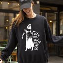 XL Black Look What You Made Me Do Skeleton Ghost Spooky Scary Western Witch Aesthetic Meme Halloween Costume Sweatshirt