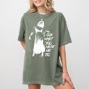 Small Moss Dark Green Look What You Made Me Do Skeleton Ghost Spooky Halloween Witch Meme Comfort Colors Tee