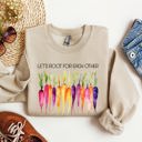 XXXL Sand Let's Root For Each Other Gardening Positivity Plant Lovers Grow Good Vibes Together Sweatshirt
