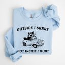 XL Light Blue Outside I Skrrt But Inside I Hurt Raccoon Trash Panda Mental Health Meme Sweatshirt