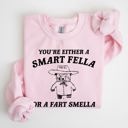 Large Light Pink You're Either a Smart Fella Or a Fart Smella Bear Meme Graphic Cozy Fleece Lined Sweatshirt