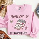  Girl Math Basically Free Calculator TikTok Quote About Spending Wisely For Laughs Sweatshirt