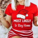  Most Likely To Christmas Family Holiday Memories And Cozy Gatherings Party Tee