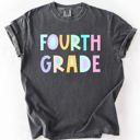 L Fourth Grade Back To School Kids, Pastel, First Day, Teacher, Grades, Students, Colorful Comfort Colors T-Shirt