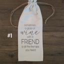 #1 - Wine with a Friend Linen Wine Bag with Drawstring Holder