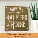 Hanging - 24 inch Haunted House Custom Name Sign – Personalized Halloween Decoration - Tabletop or Hanging