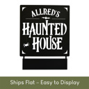 Hanging - 24 inch Haunted House Custom Name Sign – Personalized Halloween Decoration - Tabletop or Hanging