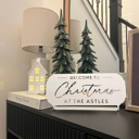 18 inch - Tabletop Welcome to Christmas at the [Name] – Personalized Family Sign, Tabletop or Hanging