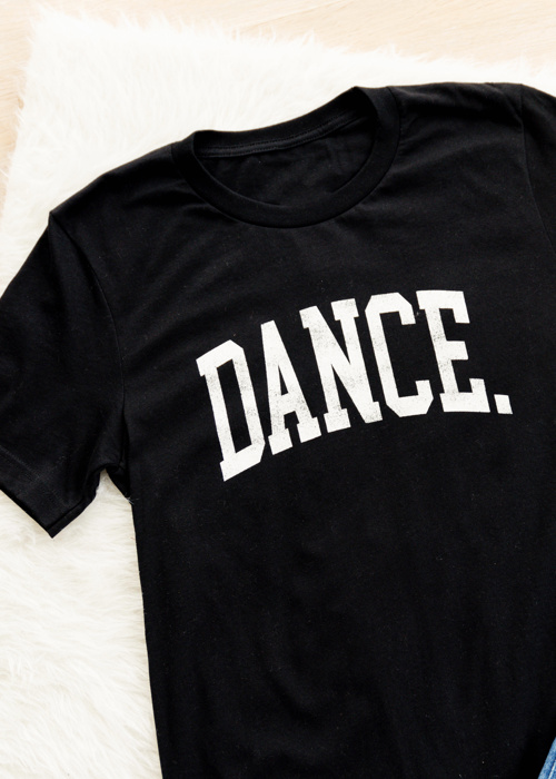 DANCE Graphic Tee | Women's Black and White T-Shirt | Dance Mom | Dance Lover | Cotton Tee