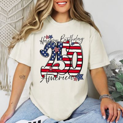 Happy 250th Birthday America Tee