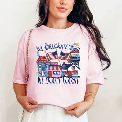 Let Freedom Ring Patriotic Small Town Custom Tee