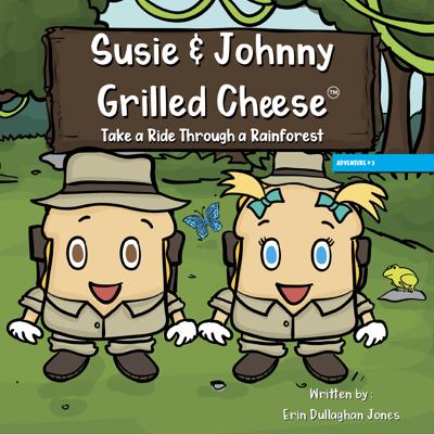 Susie & Johnny Grilled Cheese Take a Ride Through a Rainforest 