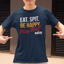  DAVID™ Eat. Spit. Be Happy. Play Ball! Classic Tee | Officially Licensed