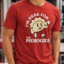  Here for the Pierogies Tee | Funny Pierogi Apparel | SMVT Exclusive Graphic T-Shirt