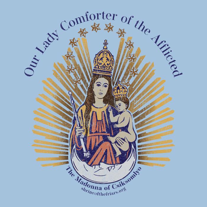 Madonna of Csiksomlyo | Shrine of Our Lady Comforter of the Afflicted Tee