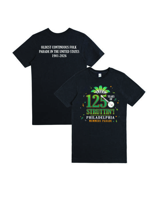 Mummers 125 Years of Struttin’ Graphic Tee