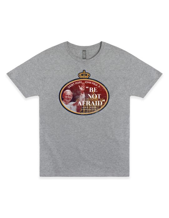 Saint Pope John Paul II | "Be Not Afraid" Unisex Tee