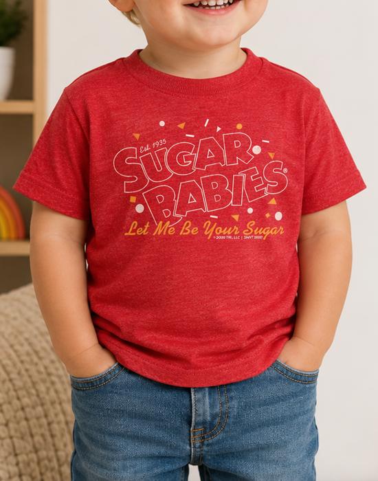 Toddler Sugar Babies® Let Me Be Your Sugar! Unisex Graphic Tee