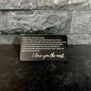  Love You Most Engraved Metal Wallet Insert | 8 Color Options | Keepsake Gift for Him