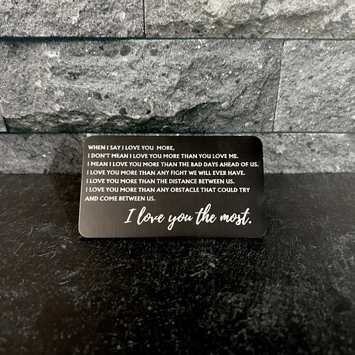 Love You Most Engraved Metal Wallet Insert | 8 Color Options | Keepsake Gift for Him