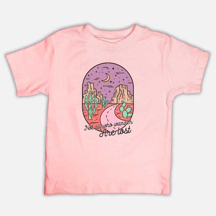 Not All Who Wander Are Lost - Toddler Tee