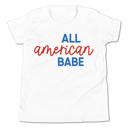  All American Babe 4th of July T-Shirt - Youth