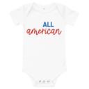  All American 4th of July T-Shirt - Baby Bodysuit