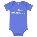  All American 4th of July T-Shirt - Baby Bodysuit