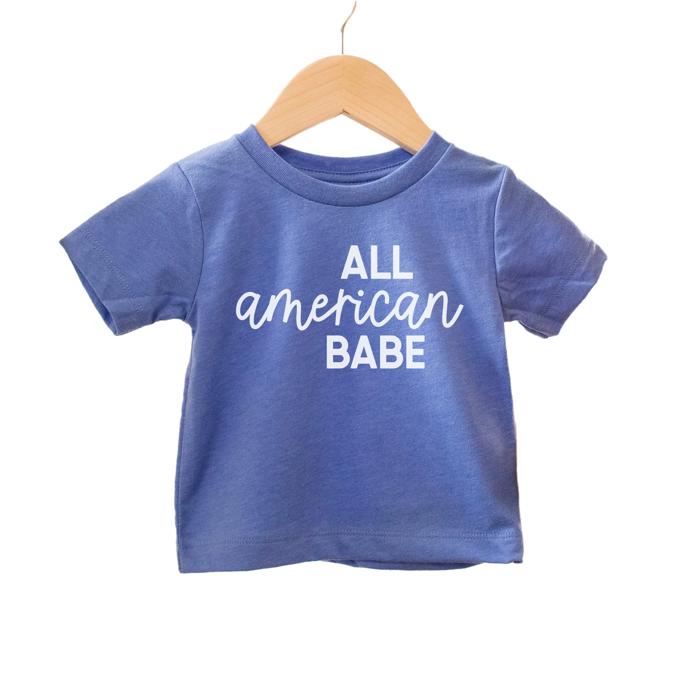 All American Babe 4th of July T-Shirt - Baby