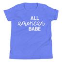  All American Babe 4th of July T-Shirt - Youth